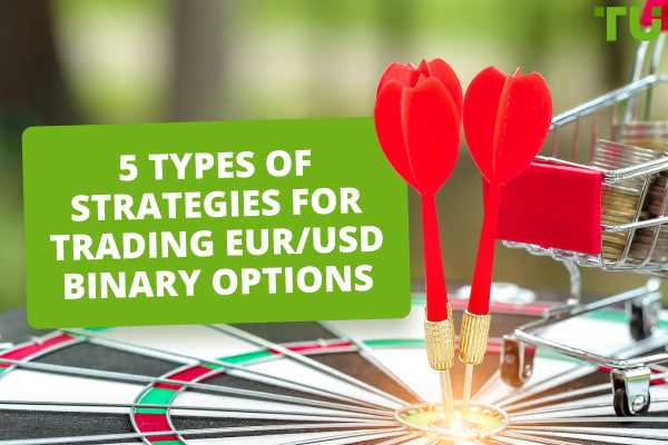 Eur usd binary option strategy